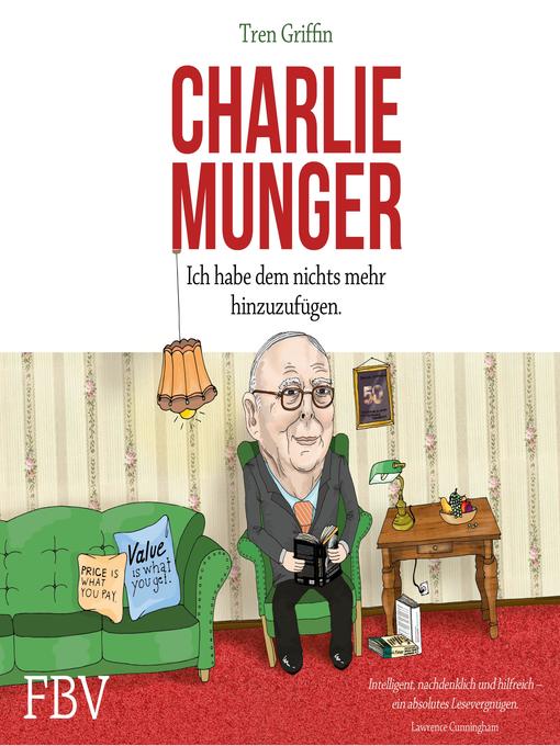 Title details for Charlie Munger by Tren Griffin - Available